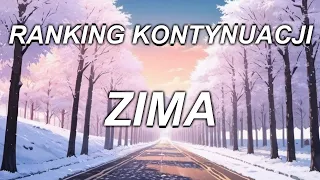 Ranking Kontynuacji Zima