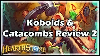 [Hearthstone] Kobolds & Catacombs Review 2