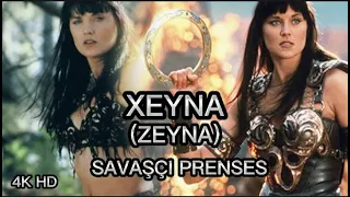 ZEYNA (XEYNA)  |  SAVAŞÇI PRENSES |  AMAZON PRENSESİ #zeyna