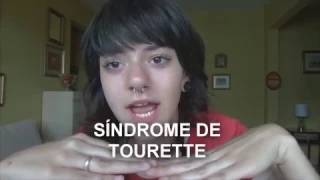 Eu tenho a Síndrome de Tourette.