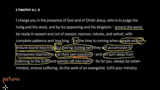 Why Do We Need Preaching? 2 Timothy 3:16–4:5, Part 3