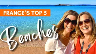 France’s TOP 5 Beaches are in the Var, between Nice and Marseille | French Riviera Travel Guide