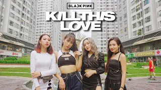 [KPOP IN PUBLIC] BLACKPINK - 'Kill This Love'  Dance cover by VENUS Dancing Team