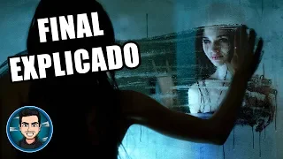 Final Explicado De No Mires (Look Away - 2018)