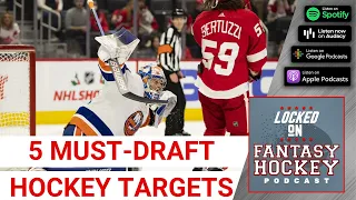 5 Must-Draft Fantasy Hockey Targets & We Announce the 10 Listeners to Join Our Fantasy League!