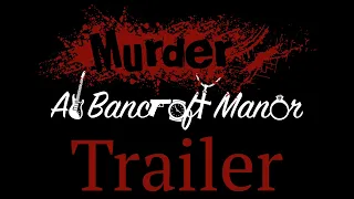 Murder at Bancroft Manor | Trailer