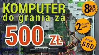 Komputer do grania za 500zł