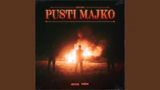 Pusti Majko