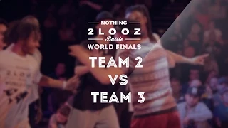 NOTHING2LOOZ WORLD FINALS 2015 TEAM 3 VS TEAM 2