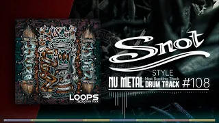 Nu Metal Drum Track / Snot Style / 140 bpm