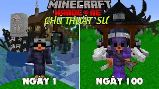 RAKYVN SINH TỒN 100 NGÀY TRONG MINECRAFT CHÚ THUẬT SƯ SIÊU KHÓ !