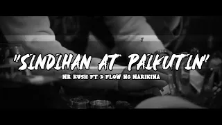 Mr. Kush - Sindihan at Paikutin Ft. D Flow ng Marikina (Official Lyric Video)