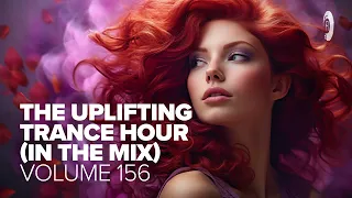 UPLIFTING TRANCE HOUR IN THE MIX VOL. 156 [FULL SET]