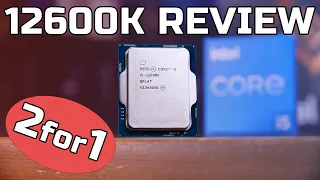 Intel i5-12600K Review - TWO CPUS IN ONE TESTED FULLY!