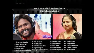 Umakant Barik & Sanju Mohanty// Hit Collection Part-1