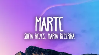 Sofia Reyes, Maria Becerra - Marte