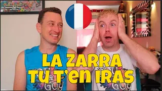 LA ZARRA - TU T'EN IRAS - REACTION