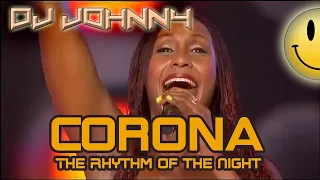 [CORONA]  The Rhythm of the Night HD -  REMASTERED - (Lee Marrow Club Mix)