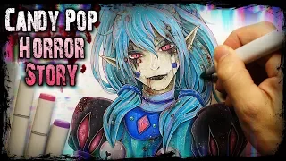 Candy Pop: STORY - Drawing + Creepypasta
