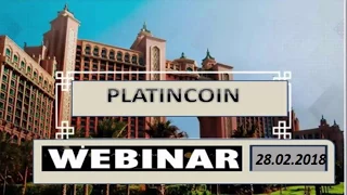 Платинкоин Platincoin Презентация от Основателя Компании 28 февраля 2018