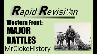 GCSE History Rapid Revision: Major Battles of WWI