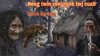 Dab neeg!..neeg twm zeej nyob twj cuab..8/2/2023