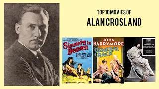 Alan Crosland |  Top Movies by Alan Crosland| Movies Directed by  Alan Crosland