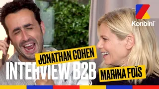 Jonathan Cohen raconte son plus gros mytho à Marina Foïs l Interview B2B l Konbini