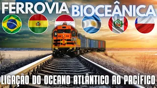 FERROVIA BIOCEÂNICA - A Rota Bioceânica Que Ligará o Oceano Atlântico ao Oceano Pacífico