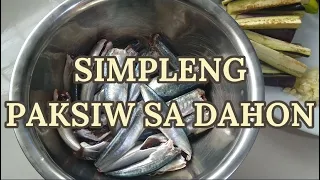 SIMPLENG PAKSIW SA DAHON