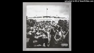 Kendrick Lamar - You Ain't Gotta Lie (Momma Said)