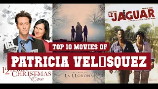 Patricia Velásquez Top 10 Movies of Patricia Velásquez| Best 10 Movies of Patricia Velásquez