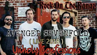 Avenged Sevenfold - Unholy Confessions (Live at Rock On The Range 2018) Last Song