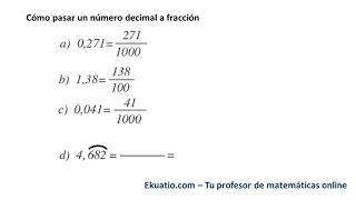 Cómo pasar un número decimal a fracción. Ejercicios resueltos paso a paso