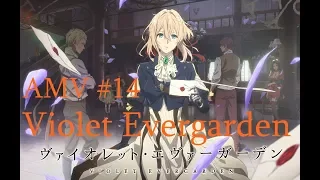 AMV #15-Violet Evergarden