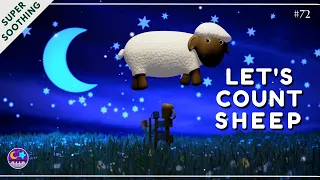 Let's Count Sheep To Go To Sleep - Lullaby For Babies To Go To Sleep With Sheep # 72