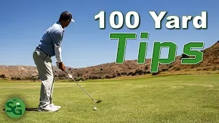 The Top Tips to Hit the 100 Yard Shot in Golf | Mr. Short Game