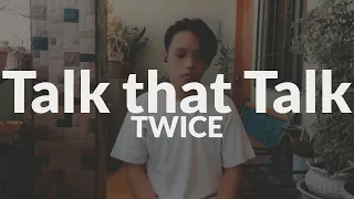 TWICE - Talk that Talk