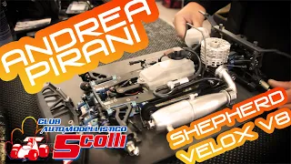 ANDREA PIRANI shows secrets of Shepherd Velox V8.2 | C.N. AMSCI 1/8 2020 Gubbio