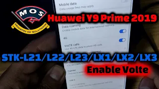 Huawei Y9 Prime 2019 STK-L21 Enable Volte Root Required