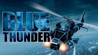 Blue Thunder Still Brings the Lightning 40 Years Later