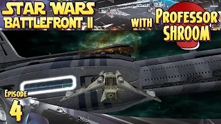 Star Wars Battlefront II - EP4 - Kashyyyk Space First Line of Defense!