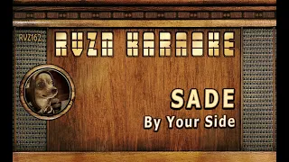 SADE - "By Your Side" Karaoke