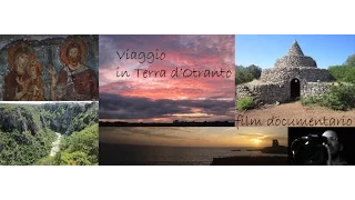 Viaggio in Terra d'Otranto