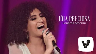 Eduarda Amorim | Joia Preciosa [ Piano e Voz]