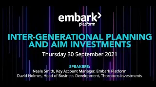 Intergenerational Planning and AIM investments webinar | Embark Platform