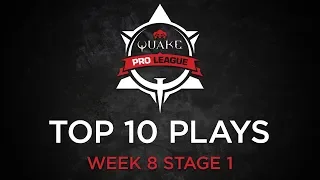 Quake Pro League - TOP 10 PLAYS - WEEK 8