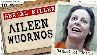 Aileen Wuornos - Prostitute Turned Killer | SERIAL KILLER FILES #19