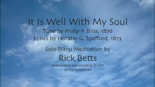 It Is Well With My Soul - Lyrics with Piano