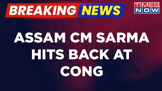 Breaking News | Assam CM Himanta Biswa Sarma Hits Back At Cong After EC's Show-Cause Notice